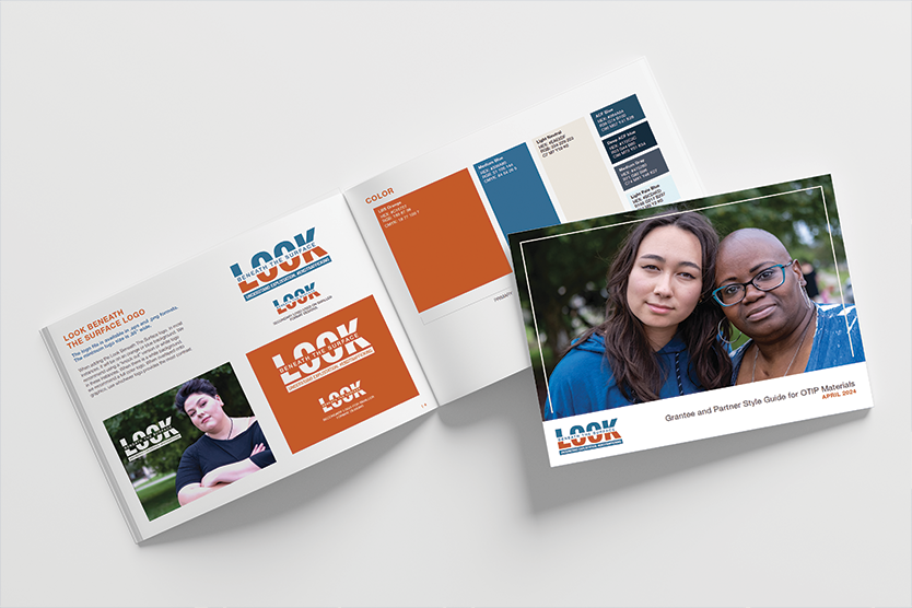 Cover and interior pages for the Grantee and Partner Style Guide for OTIP Materials as part of the Look Beneath the Surface campaign published by the Office on Trafficking in Persons (OTIP) website.