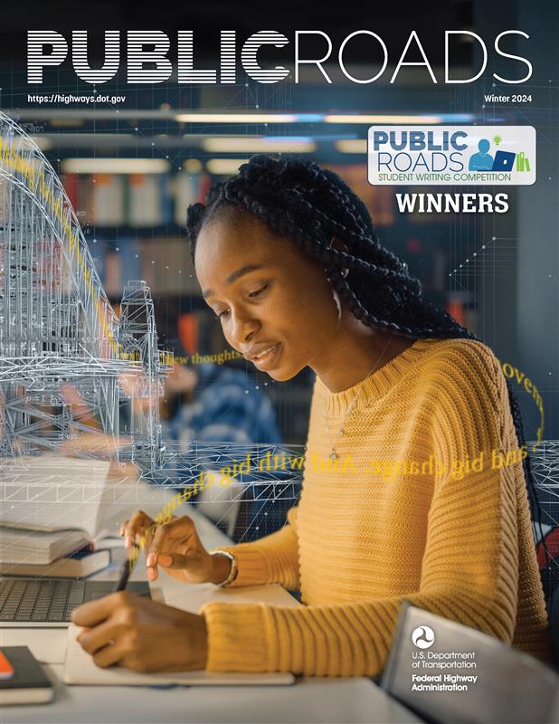 Cover of the Public Roads Winter 2024 edition with a cover image of a woman working at a desk with architectural blueprints overlayed around her.