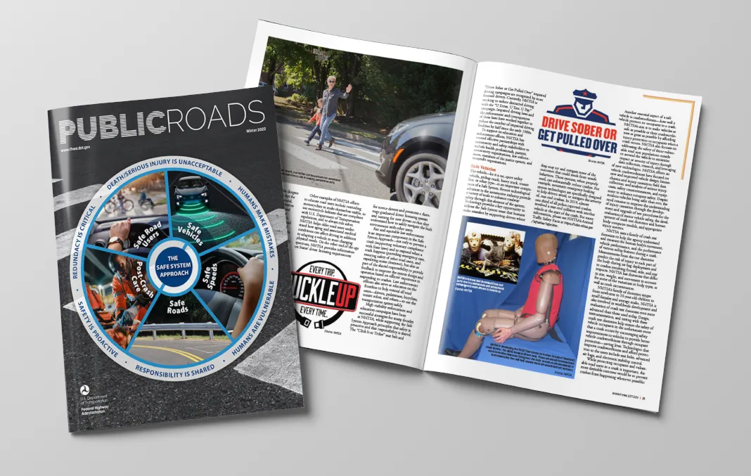 Cover and interior pages for the Public Roads Winter 2022 edition featuring The Safe System Approach.
