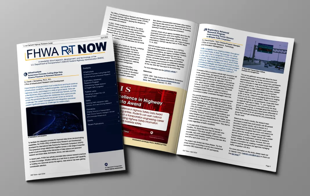 Cover and interior pages from the FHWA R&T Now Newsletter published by the Turner-Fairbank Highway Research Center.